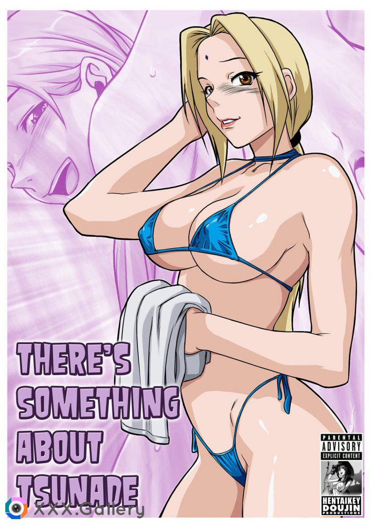 There’s Something About Tsunade- Melkormancin