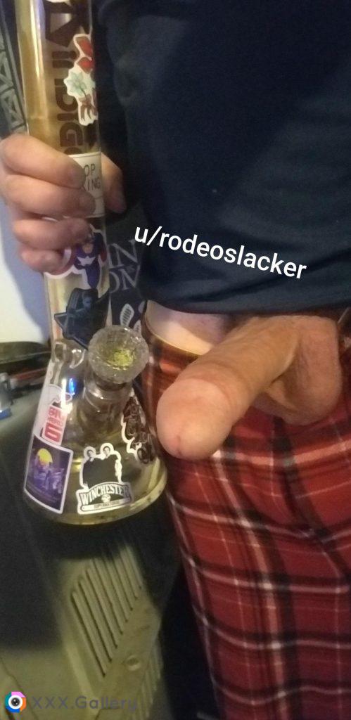 S[m]oke a bowl and stroke my pole? (33)