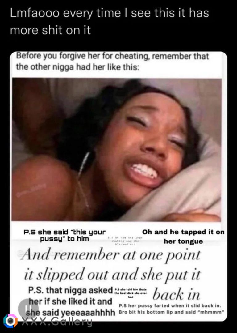 lmao "And remember at one point it slipped out and she put it back in"